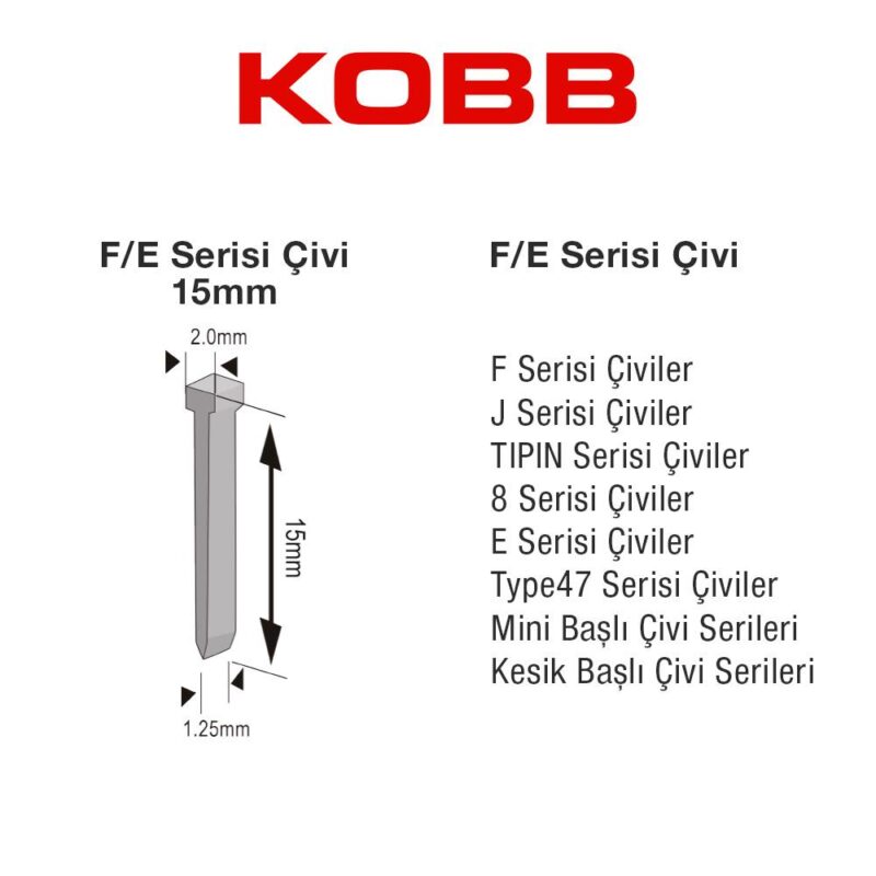 KOBB KBZ15F 15mm 2500 Adet F/E/J/8 Serisi Ağır Hizmet Tipi Kesik Başlı Çivi - Görsel 4
