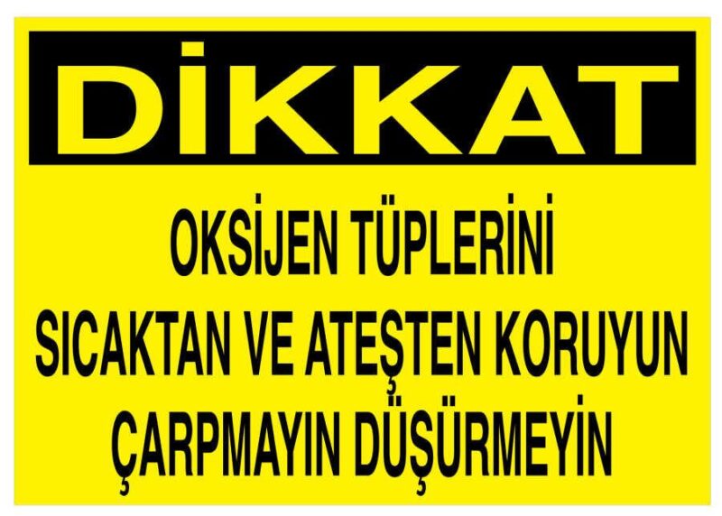 Oksijen Tüplerini Sıcaktan Ateşten Koruyun Çarpmayın Düşürmeyin
